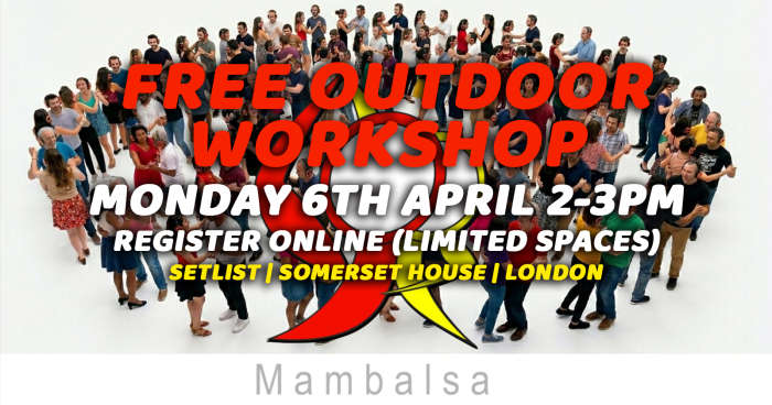 Mambalsa FREE Afternoon Workshop - Monday 6th April 2026